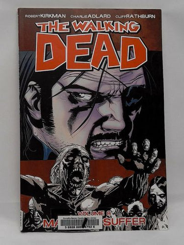 The Walking Dead Vol. 8 Made To Suffer 2012