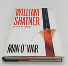 Load image into Gallery viewer, WILLIAM SHATNER Hardcover MAN O&#39; WAR
