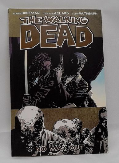 The Walking Dead Vol. 14 No Way Out 2011