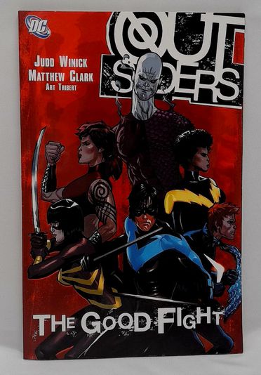 DC Comics Outsiders Vol. 5 The Good Fight 2007