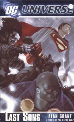 DC Universe: Last Sons by Grant, Alan