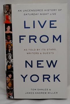 Live from New York: An Uncensored History of Saturday Night Live (Pre-Owned)