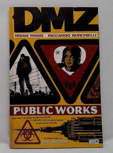 DC Comics DMZ Vol. 3 Public Works 2007