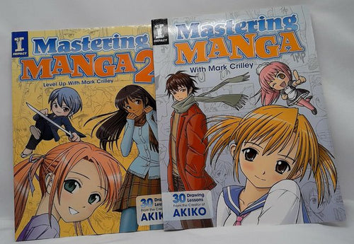 Masteing Manga & Mastering Manga 2 W/ Mark Crilley