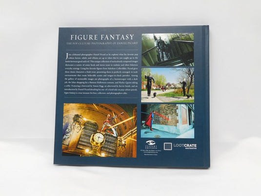 Figure Fantasy The Pop Culture Photography of Daniel Picard Loot Crate Book