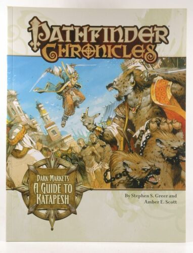 Pathfinder Chronicles: Dark Markets: A Guide to Katapesh Paperback 2009 Paizo