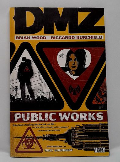 DC Comics DMZ Vol. 3 Public Works 2007